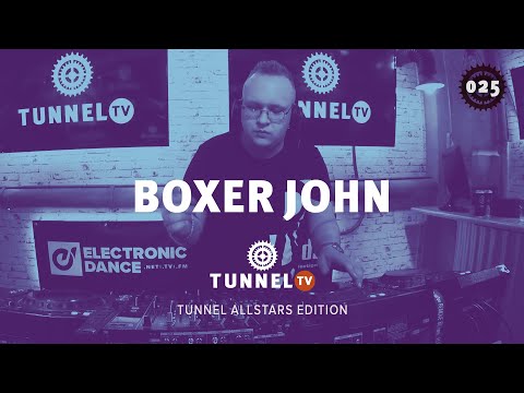 Tunnel TV ep025 (7) - BOXER JOHN (Tunnel Allstars Edition)