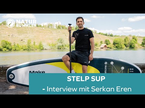 Vom Kind ohne Perspektive zum STELP-Gründer I Serkan Eren im Interview I STELP SUP