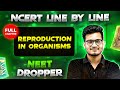Reproduction In Organisms FULL CHAPTER NCERT Class 12th Botany Chapter 13 Yakeen NEET