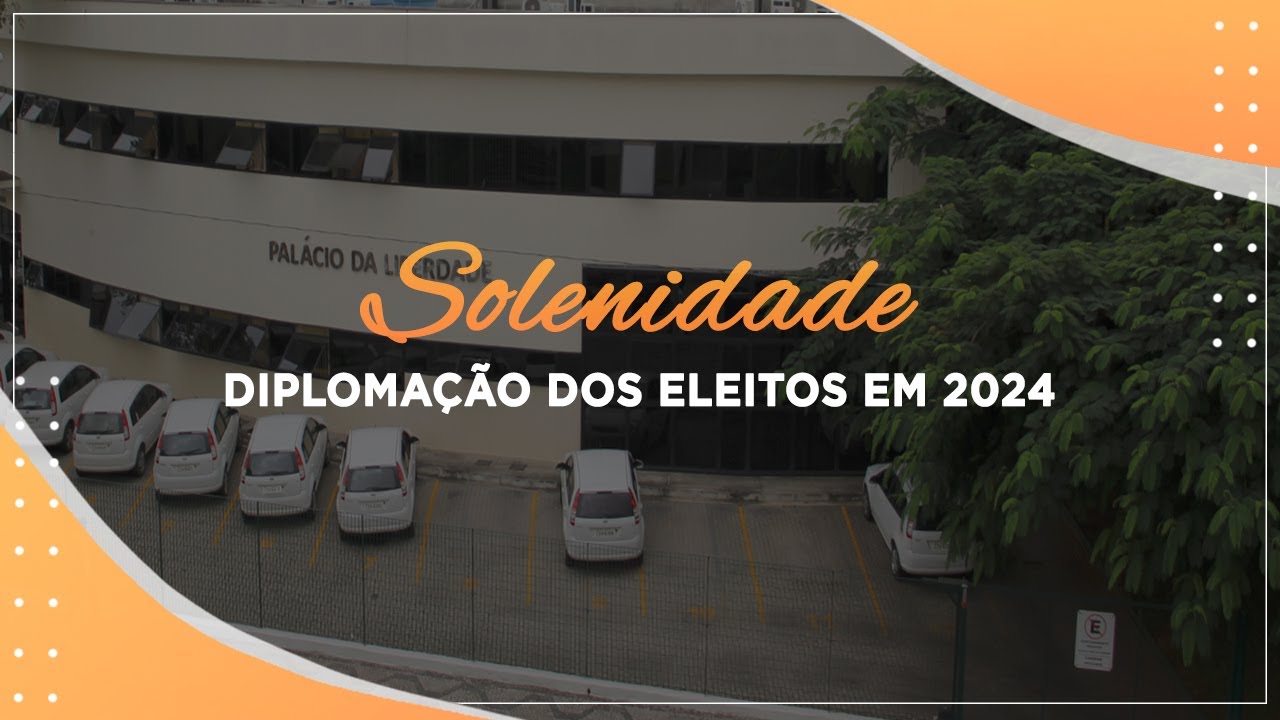 Solenidade de Diplomação dos Eleitos em 2024 - 10.12.2024