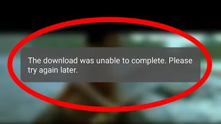 Fix Download failed||The download was unable to complete-Whatsapp