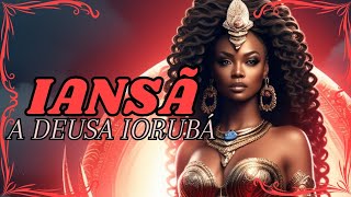 Iansã, a Deusa dos Ventos e das Tempestades na Mitologia Iorubá