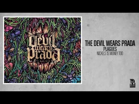 The Devil Wears Prada - Nickels is Money Too