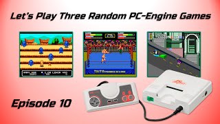 Let's Play Three Random PC-Engine Games - Episode 10