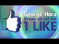 George Hora Vreau Sa Mi Dai 1 LIKE Audio