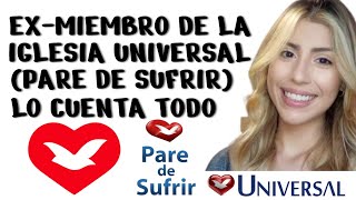 Ex Miembro de la Iglesia Universal (Pare de Sufrir) lo cuenta todo