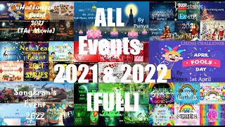 🎃🎄🎆💖💦🌲🎂 ALL Events 2021 & 2022 [FULL]