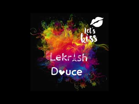 Lekrash _Doucè[2K19]