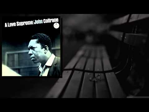 John Coltrane - A Love Supreme, Pt. 2- Resolution (Alternate Take) (2)