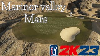 Golfing on Mars?? - Mariner Valley CC, Mars - course showcase - PGA TOUR 2k23