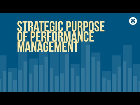 Strategic Purpose of Performance Management