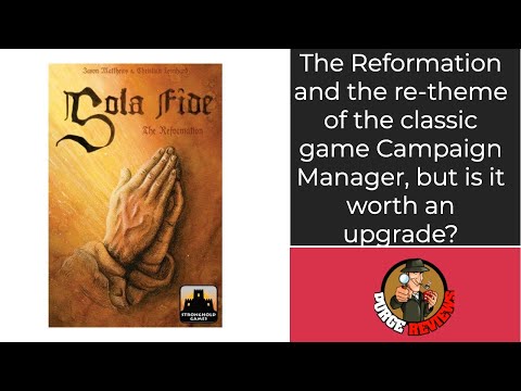 The Purge: # 2781 Sola Fide: The Reformation: Campaign Manger is updated and this is the result...worth your time?