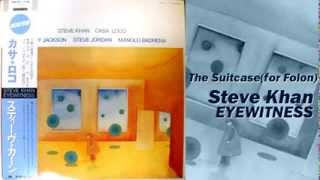 The Suitcase(for Folon) / Steve Khan（スティーブ・カーン）