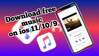 HOW TO DOWNLOAD MUSIC FOR FREE ON IPHONE  (ios 11,10,9) *IT WORKS* 😱
