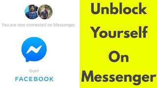 How To Unblock Yourself on Facebook Messenger - Unblock Someone Facebook Profile