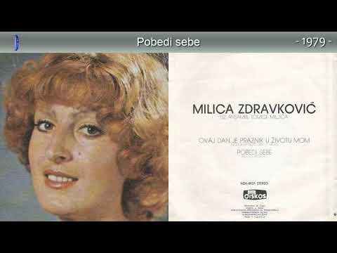 Milica Zdravkovic - Pobedi sebe - (Audio 1979)