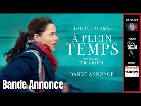 A PLEIN TEMPS - Bande Annonce VF (2022) #trailerschannel #Cinéma