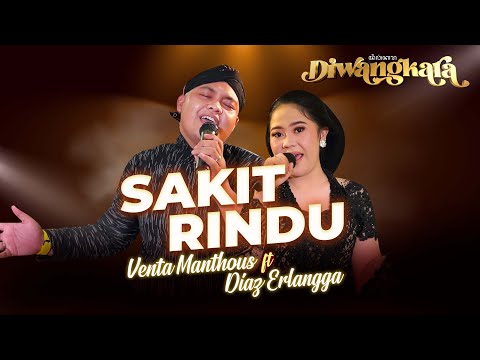 LIVE !! Sakit Rindu - Venta ( Cucu Manthous ) feat Dias Erlangga - DIWANGKARA MUSIK 2023