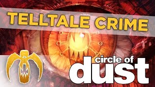 Circle of Dust - Telltale Crime [Remastered]