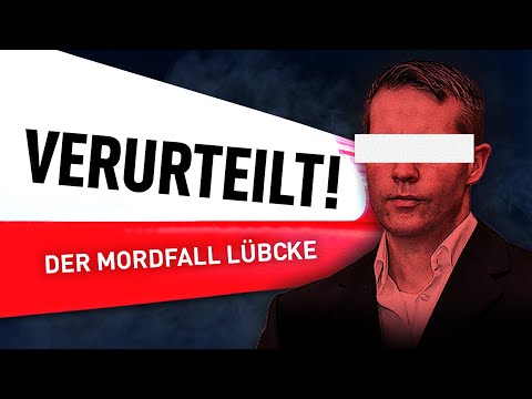 Der Mordfall Lübcke  | Verurteilt! - Der Gerichtspodcast
