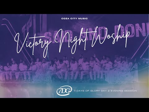 Victory Worship COZA 7DG 2025, Day 2 Evening Session