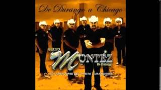 Montez de Durango En Otros Tiempos