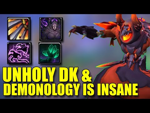 Dragonflight Demonology Warlock & Unholy Death Knight is Unstoppable Comp