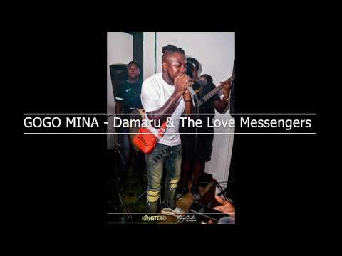 GoGo Mina - Damaru & The Love Messengers