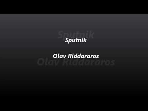 Sputnik - Olav Riddararos