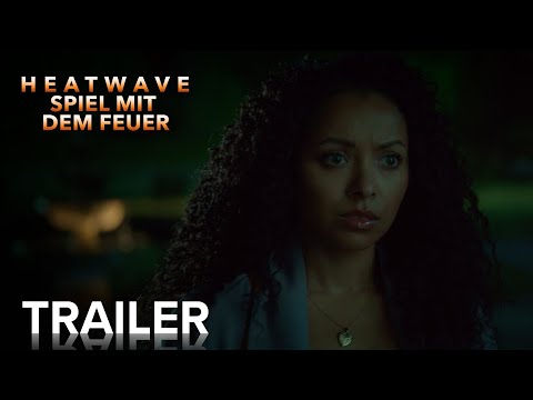 Heatwave Spiel Mit Dem Feuer