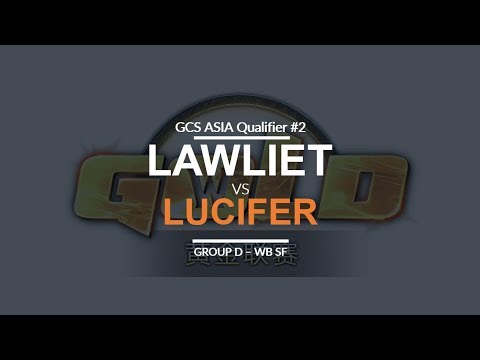 GCS:S 2017 Asia Quali 2 - WB SF (Group B): [N] LawLiet vs. Lucifer [U]