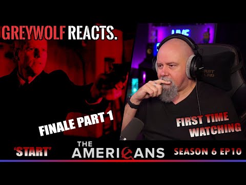 THE AMERICANS - Episode 6x10 'START' Part 1 | REACTION/COMMENTARY - FIRST WATCH