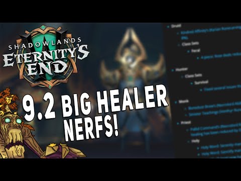 9.2 BIG HEALER NERFS! Mistweaver, Druid, Paladin & More | Will This Change the META? | Shadowlands