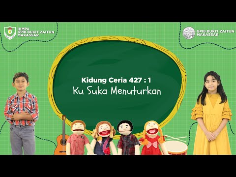 KC 427 : 1  Ku Suka Menuturkan | Lagu Rohani Anak