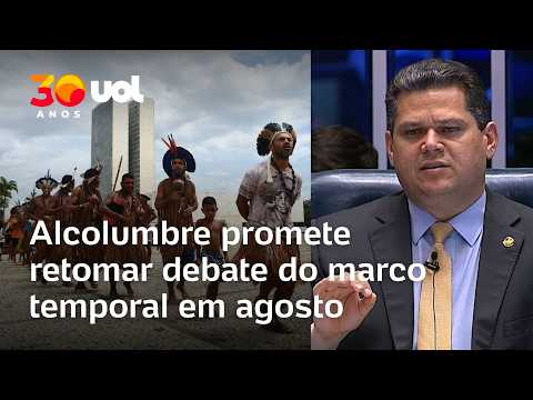 Alcolumbre promete votar marco temporal após recesso: ‘Demos muito tempo’