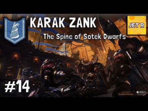 Karak Zank  – The Spine of Sotek Dwarfs – Total War: Warhammer 2 – Part 14