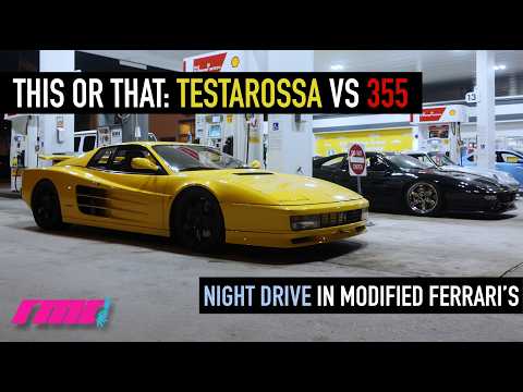 RMC This or That: Ferrari Testarossa vs 355. Night Drive + Pulls