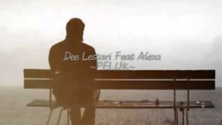 Dewi Lestari Feat Aqi (Alexa)- Peluk