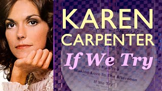 If We Try - Karen Carpenter solo album - shopping mall fantasy promo - the Carpenters