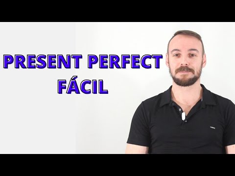 PRESENT PERFECT FÁCIL - MELHOR AULA | Completo.