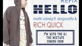 Martin Solveig ft. Dragonette & Rich Quick - Hello (Benja Styles ReFIX)
