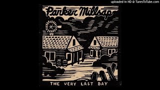 Parker Millsap - A Little Fire