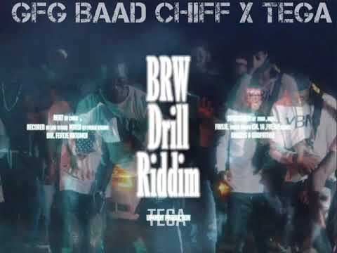 GFG tega x baad chiff (BRW DRILL)
