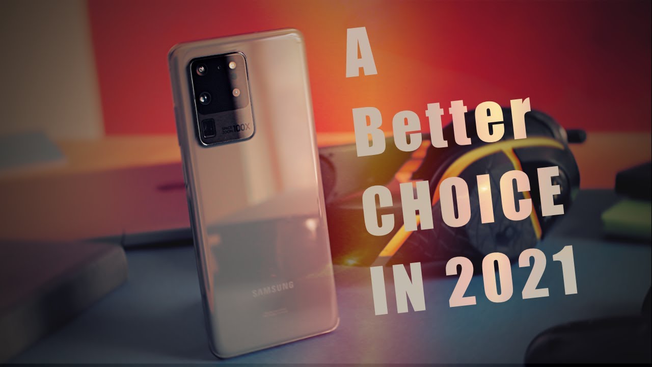 Samsung Galaxy S20 Ultra | A Year in Review