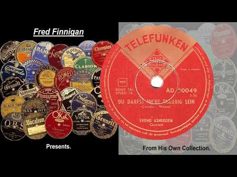 Svend Asmussen Quartett - Du Darfst Nicht Traurig Sein