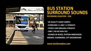 Bus Station Ambience Sound Effect [stereo and surround]