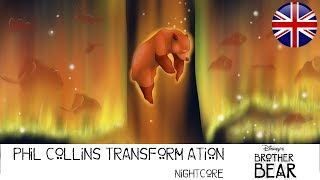 Phil Collins Transformation - Nightcore