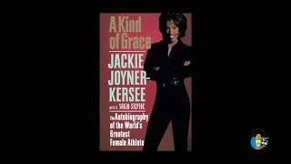 Jackie Joyner Kersee - A Kind of Grace (1997) | oop Audiobook