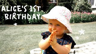 ALICE'S 1ST BIRTHDAY | VLOG