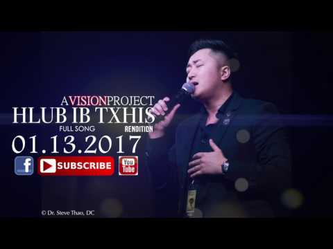 Veness Chang - Hlub Ib Txhis (Rendition Kos Lis) 2017